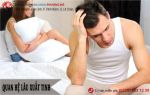 Quan hệ lâu xuất tinh là tốt hay không tốt?